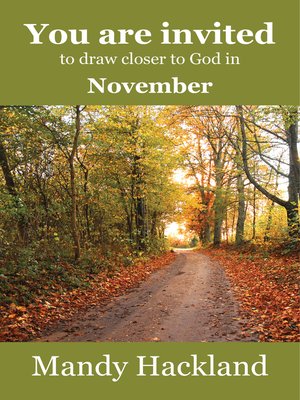 cover image of You Are Invited to Draw Closer to God in November
